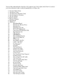 These Are the Media Networks Which Has a 90% Approval Rate. We Are