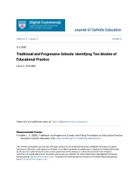 Traditional and Progressive Schools: Identifying Two Models of Educational Practice