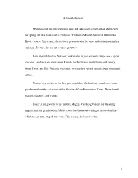 1 Acknowledgments My Interest in the Intersection of Race and Radicalism