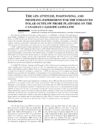 THE GPS ATTITUDE, POSITIONING, and PROFILING EXPERIMENT for the ENHANCED POLAR OUTFLOW PROBE PLATFORM on the CANADIAN CASSIOPE SATELLITE Don Kim and Richard B