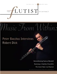 The Flutist Quarterly Volume Xxxv, N O