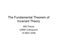The Fundamental Theorem of Invariant Theory