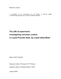 The LM-LS Experiment: Investigating Corrosion Control, in Liquid Fluoride Salts, by Liquid Alkali Metal