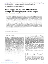 Analyzing Public Opinion on COVID-19 Through Different Perspectives and Stages Yuqi Gao, Hang Hua and Jiebo Luo