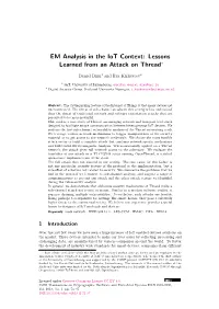 EM Analysis in the Iot Context: Lessons Learned from an Attack on Thread∗