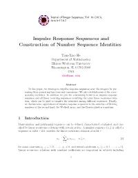 Impulse Response Sequences and Construction of Number Sequence Identities