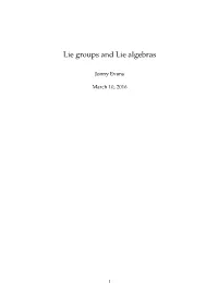 Lie Groups and Lie Algebras