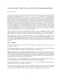 Light to Serve As an Effective Wireless Communications Medium