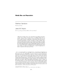 Media Bias and Reputation Matthew Gentzkow Jesse M. Shapiro