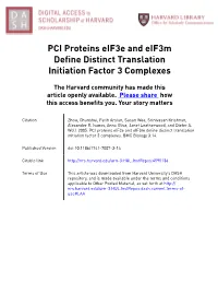PCI Proteins Eif3e and Eif3m Define Distinct Translation Initiation Factor 3 Complexes