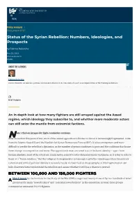 Status of the Syrian Rebellion: Numbers, Ideologies, and Prospects by Fabrice Balanche