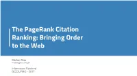 The Pagerank Citation Ranking: Bringing Order to the Web