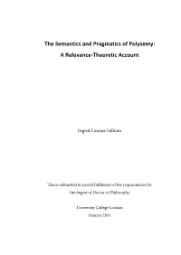 The Semantics and Pragmatics of Polysemy: a Relevance-Theoretic Account