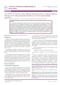 The SULPYCO Method Using Sulpiride Integrated with an Atypical Adjuvant Therapy for Treating Depressive Syndrome: an Observational Study Amgad M