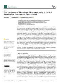 The Syndromes of Thrombotic Microangiopathy: a Critical Appraisal on Complement Dysregulation