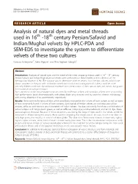 Analysis of Natural Dyes and Metal Threads Used in 16Th