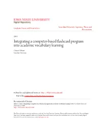 Integrating a Computer-Based Flashcard Program Into Academic Vocabulary Learning Cennet Altiner Iowa State University