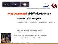 X-Ray Counterpart of Gws Due to Binary Neutron Star Mergers