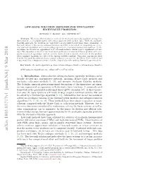 Arxiv:1803.03717V1 [Math.NA] 9 Mar 2018 Pression Techniques, the Iterates Are Forced to Stay in Low-Rank Format