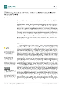 Combining Radar and Optical Sensor Data to Measure Player Value in Baseball