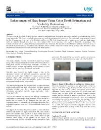 Enhancement of Hazy Image Using Color Depth Estimation and Visibility Restoration G