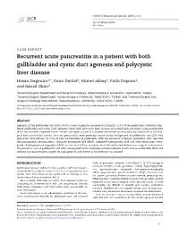 Recurrent Acute Pancreatitis in a Patient with Both Gallbladder And