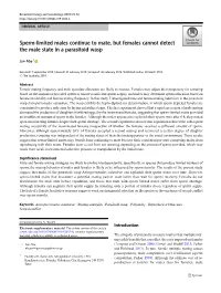 Sperm-Limited Males Continue to Mate, but Females Cannot Detect the Male State in a Parasitoid Wasp