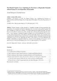 The Flemish Negative Case: Explaining the Prevalence of Regionalist Demands Without Request for an Independence Referendum