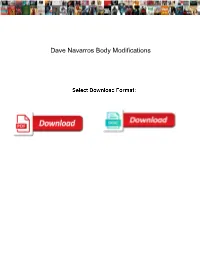 Dave Navarros Body Modifications Creator