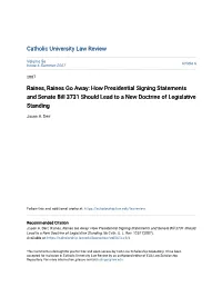 How Presidential Signing Statements and Senate Bill 3731 Should Lead to a New Doctrine of Legislative Standing