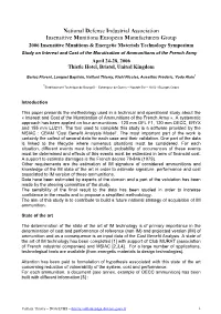 Paper Presents the Methodology Used in a Technical and Operational Study About the « Interest and Cost of the Muratisation of Ammunitions of the French Army »