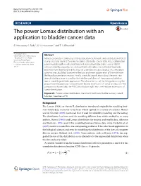 The Power Lomax Distribution with an Application to Bladder Cancer Data