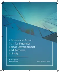 A Vision and Action Plan for Financial Sector Development and Reforms in India
