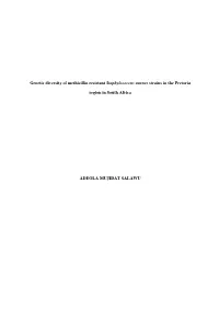 Genetic Diversity of Methicillin Resistant Staphylococcus Aureus Strains in the Pretoria