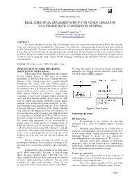 Real Time Fpga Implementation for Video Creation Vga Frame Rate Conversion System