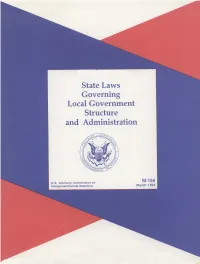 State Laws Governing Local Government Structure and Administration