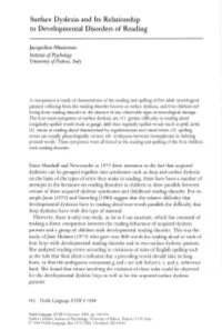 Surface Dyslexia and Its Relationship to Developmental Disorders of Reading