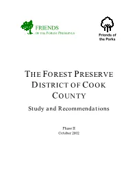 THE FOREST PRESERVE DISTRICT of COOK COUNTY Study and Recommendations