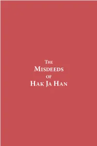 The Misdeeds of Hak Ja Han