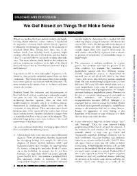 We Get Biased on Things That Make Sense