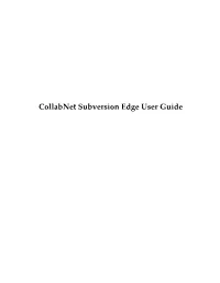 Collabnet Subversion Edge User Guide 2 | Subversion Edge | TOC