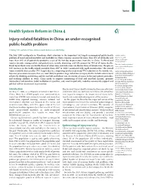 Health System Reform in China 4 Injury-Related Fatalities in China: an Under-Recognised Public-Health Problem