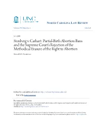 Stenberg V. Carhart: Partial-Birth Abortion Bans and the Supreme Court's Rejection of the Methodical Erasure of the Right to Abortion Meredith R