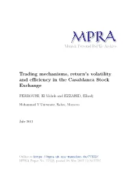 Trading Mechanisms, Return's Volatility and Efficiency in the Casablanca
