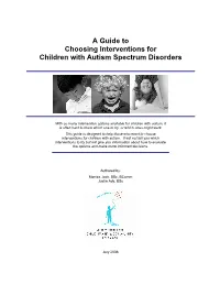 A Guide to Choosing Interventions for Children with Autism Spectrum Disorders