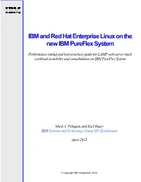 IBM and Red Hat Enterprise Linux on the New IBM Pureflex System