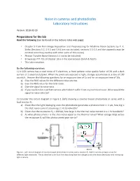 Noise in Cameras and Photodiodes Laboratory Instructions