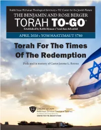 Torah for the Times of the Redemption Dedicated in Memory of Cantor Jerome L