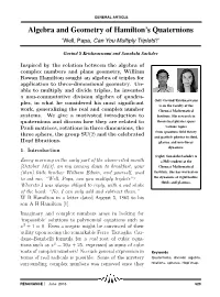 Algebra and Geometry of Hamilton's Quaternions
