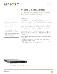 Ngenius Collector Appliance Scalable, High-Capacity Appliance for Collection of Cisco Netflow and Other Flow Data